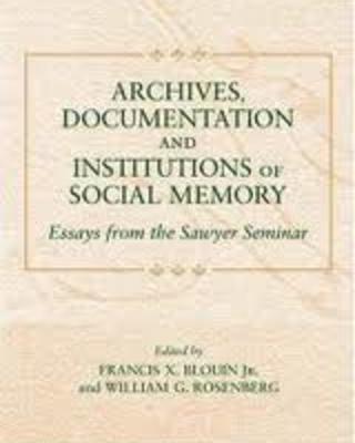 Archives and Histories in Twentieth-Century China